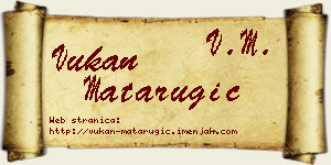 Vukan Matarugić vizit kartica